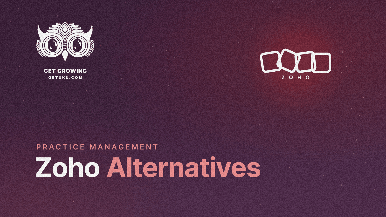 Cover for 7 Zoho Alternatives for Accounting Firms in 2026