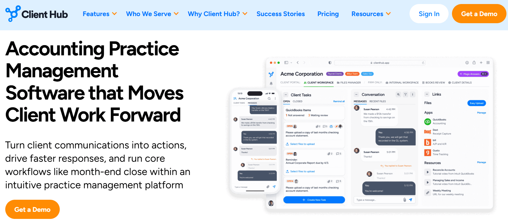 The Client Hub homepage — "Accounting Practice Management Software that Moves Client Work Forward" beside a client workspace showing client tasks, a conversation thread and linked QuickBooks apps