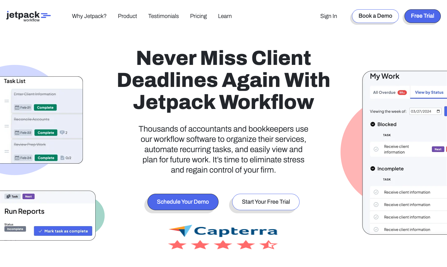 The Jetpack Workflow homepage — "Never Miss Client Deadlines Again With Jetpack Workflow", with a completed task list, a Run Reports task and a My Work view grouping blocked and incomplete tasks