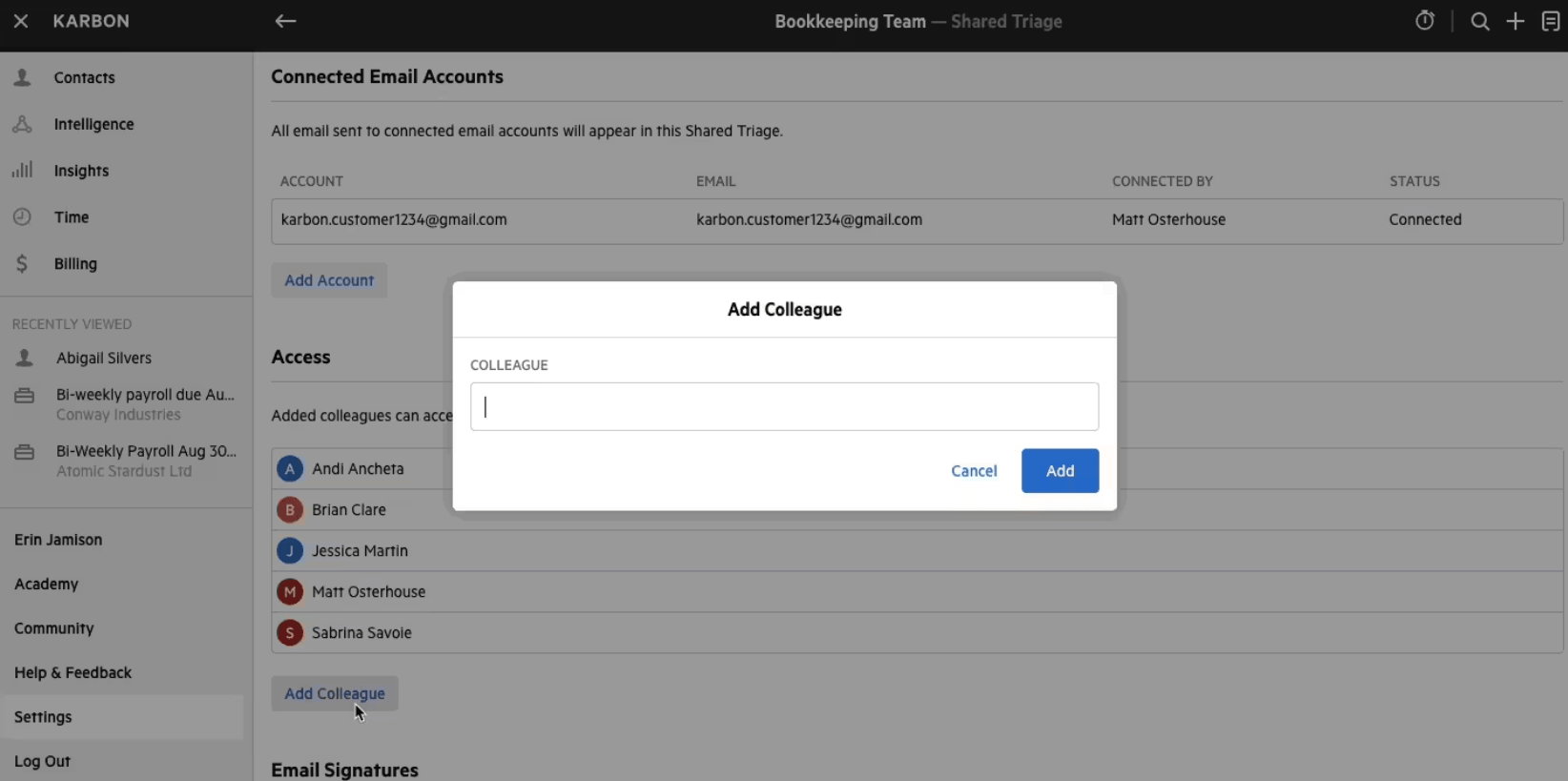 Karbon's Shared Triage settings — the Bookkeeping Team's connected email account listed with its status, and an Add Colleague dialog open over the list of colleagues who can access the shared inbox