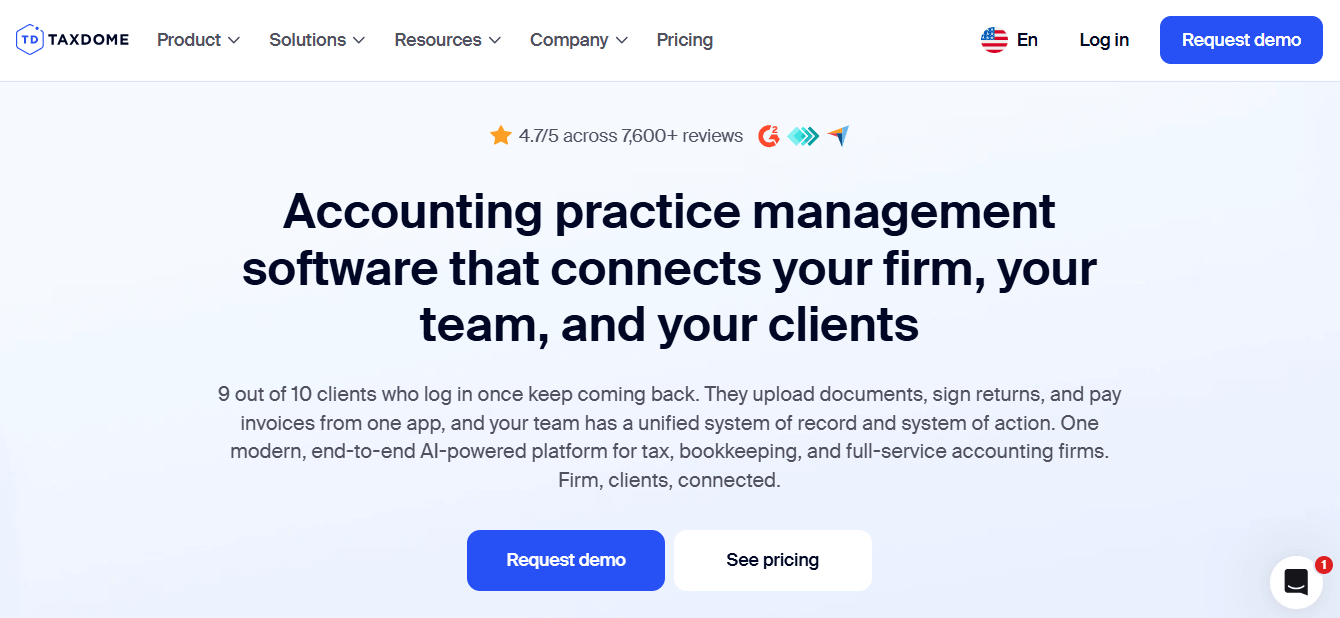 The TaxDome homepage — "Accounting practice management software that connects your firm, your team, and your clients" under a 4.7/5 across 7,600+ reviews line, with Request demo and See pricing buttons